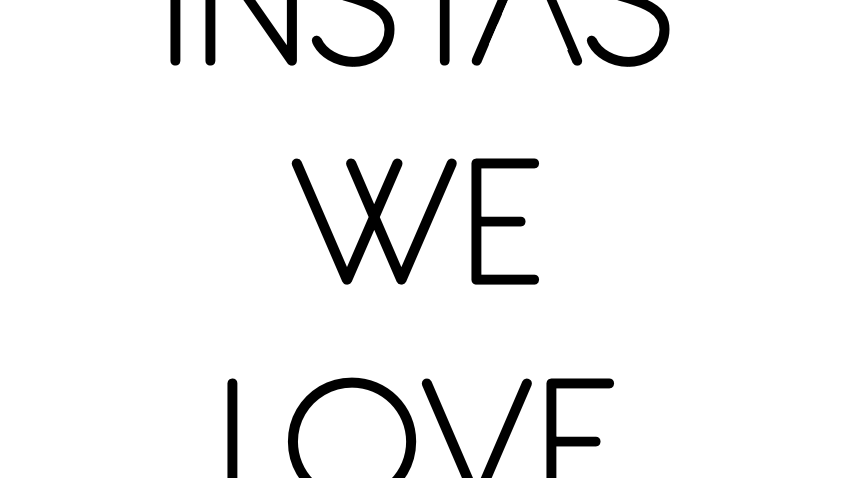Black letters on a white background that say "Instas We Love"